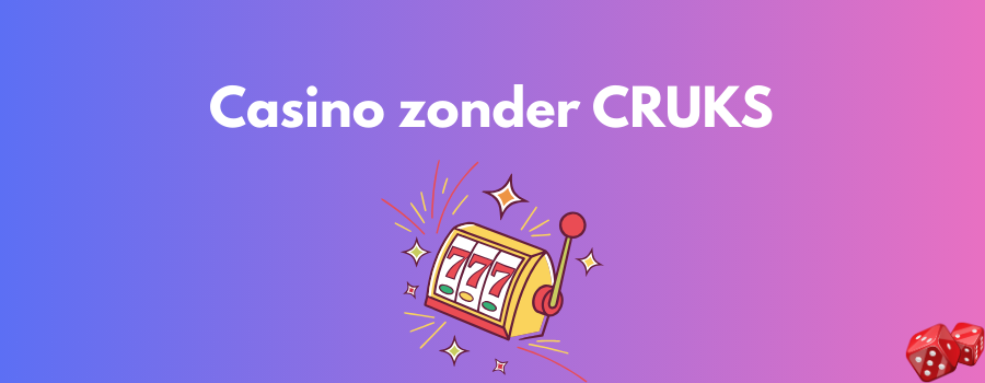 No CRUKS Casino Voordelen en Mogelijkheden