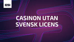 Casino Utan Svensk Licens - En Djupgående Guide 466602113